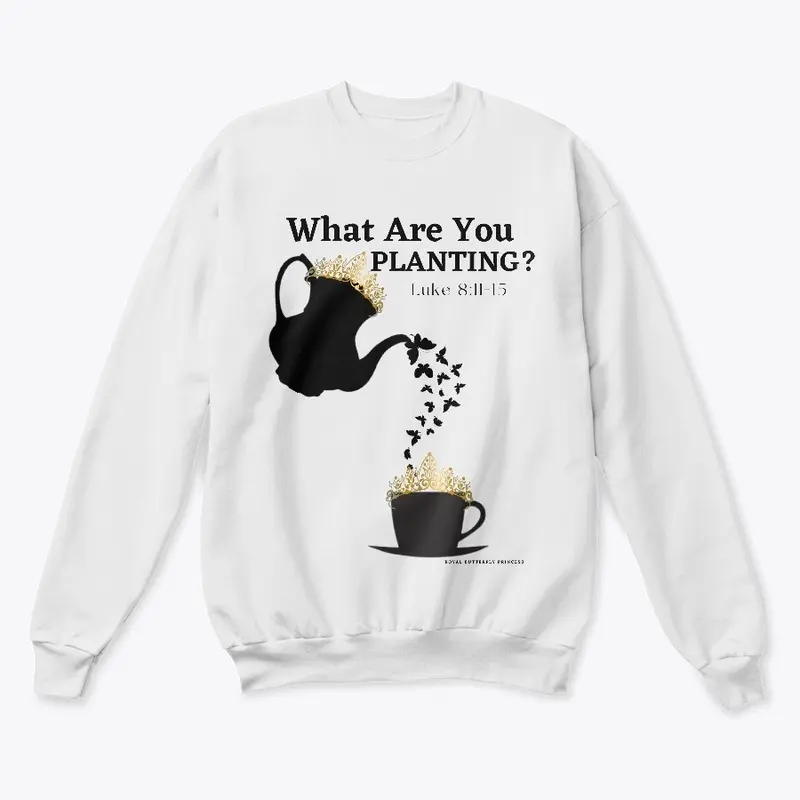 What Are You Planting (Black)